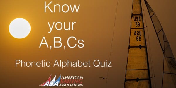 phonetic quiz Alphabet Quiz Sailing American Phonetic  Association